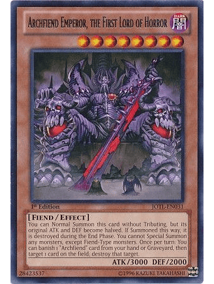 Archfiend Emperor, the First Lord of Horror - JOTL-EN031 - Rare 