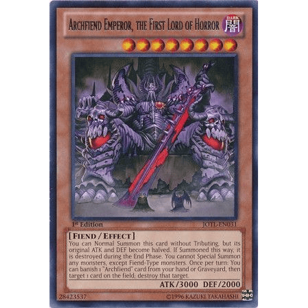 Archfiend Emperor, the First Lord of Horror - JOTL-EN031 - Rare 