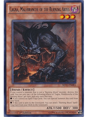 Cagna, Malebranche of the Burning Abyss - SECE-EN084 - Rare 
