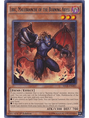 Libic, Malebranche of the Burning Abyss - SECE-EN083 - Rare