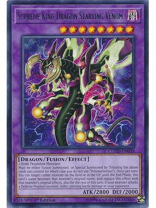 Supreme King Dragon Starving Venom - COTD-EN038 - Rare