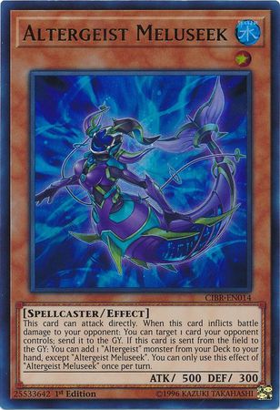 Altergeist Meluseek - CIBR-EN014 - Ultra Rare 1