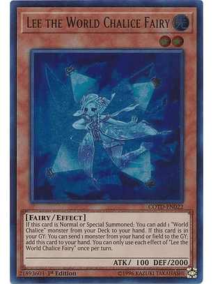 Lee the World Chalice Fairy - COTD-EN022 - Ultra Rare