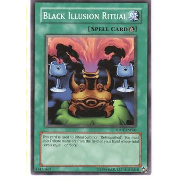 Black Illusion Ritual - RP01-EN060 - Common