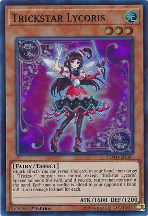 Trickstar Lycoris - COTD-EN007 - Super Rare 