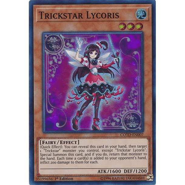 Trickstar Lycoris - COTD-EN007 - Super Rare 