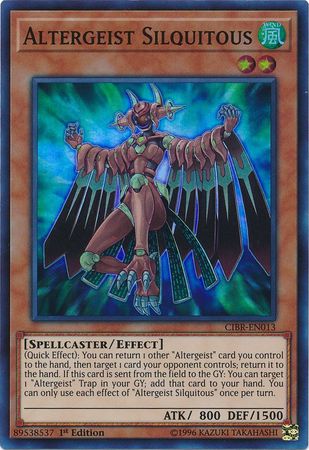 Altergeist Silquitous - CIBR-EN013 - Super Rare 1