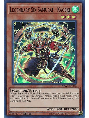Legendary Six Samurai - Kageki - SPWA-EN043 - Super Rare