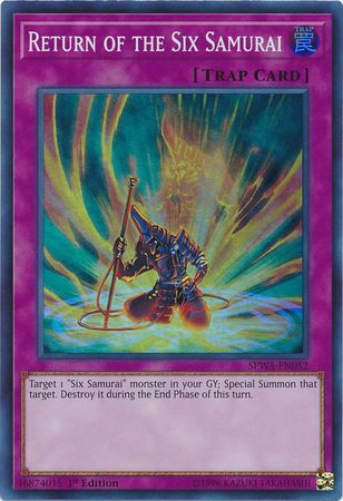 Return of the Six Samurai - SPWA-EN052 - Super Rare 1