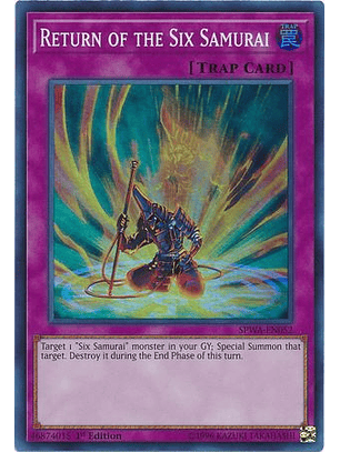 Return of the Six Samurai - SPWA-EN052 - Super Rare