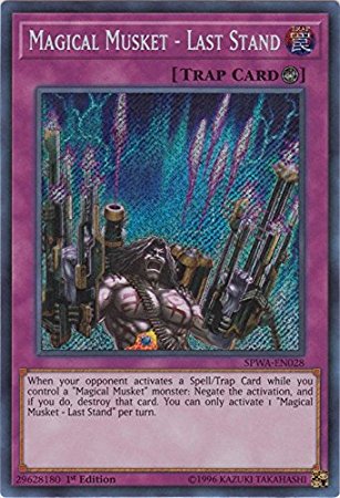 Magical Musket - Last Stand - SPWA-EN028 - Secret Rare 1