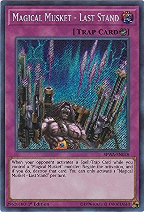 Magical Musket - Last Stand - SPWA-EN028 - Secret Rare