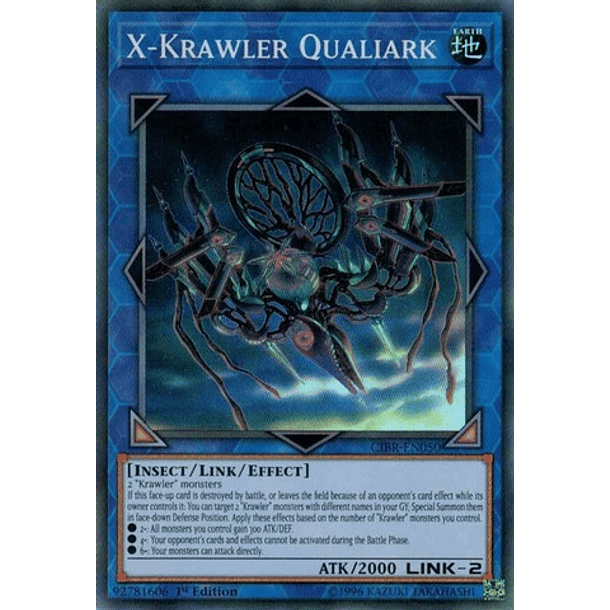 X-Krawler Qualiark - CIBR-EN050 - Super Rare 