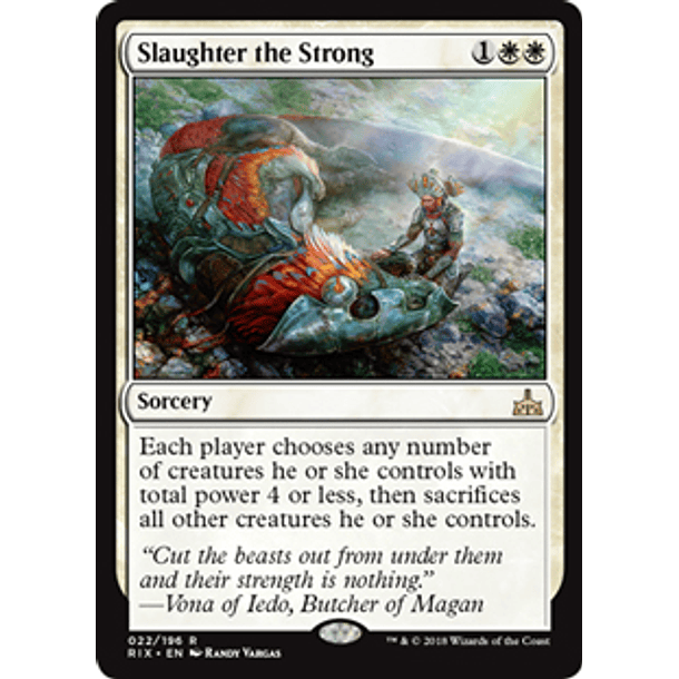 Slaughter the Strong - RIX
