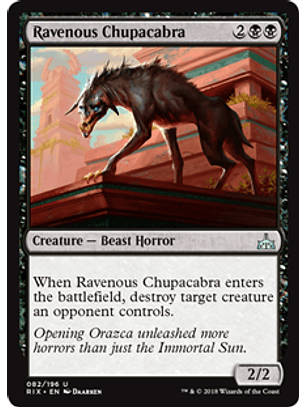 Ravenous Chupacabra - RIX