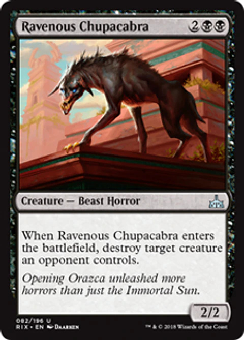 Ravenous Chupacabra - RIX
