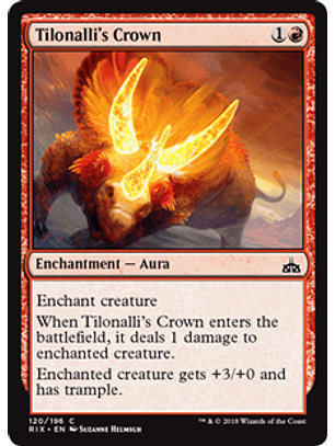 Tilonalli's Crown - RIX - C