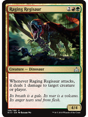 Raging Regisaur - RIX