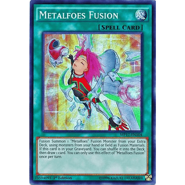 Metalfoes Fusion - MP17-EN104 - Super Rare