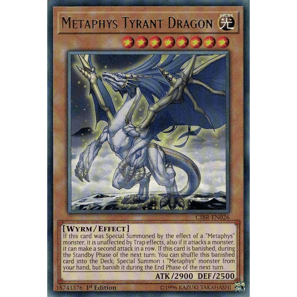 Metaphys Tyrant Dragon - CIBR-EN026 - Rare