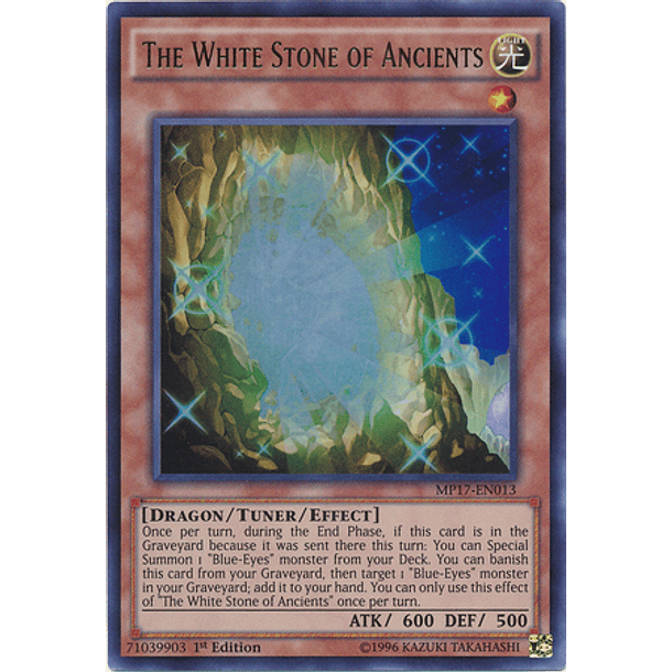 The White Stone of Ancients - MP17-EN013 - Ultra Rare