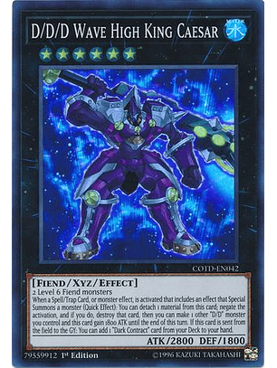 D/D/D Wave High King Caesar - COTD-EN042 - Super Rare 