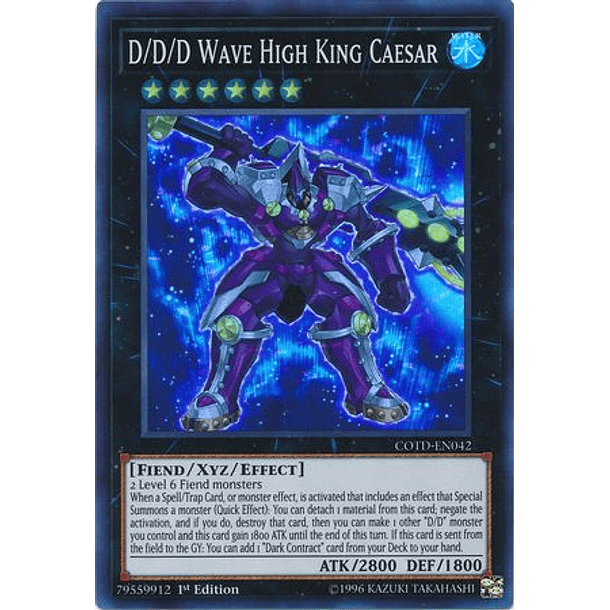 D/D/D Wave High King Caesar - COTD-EN042 - Super Rare 