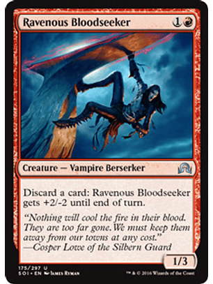 Ravenous Bloodseeker - SOI
