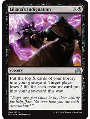 Liliana's Indignation - SOI