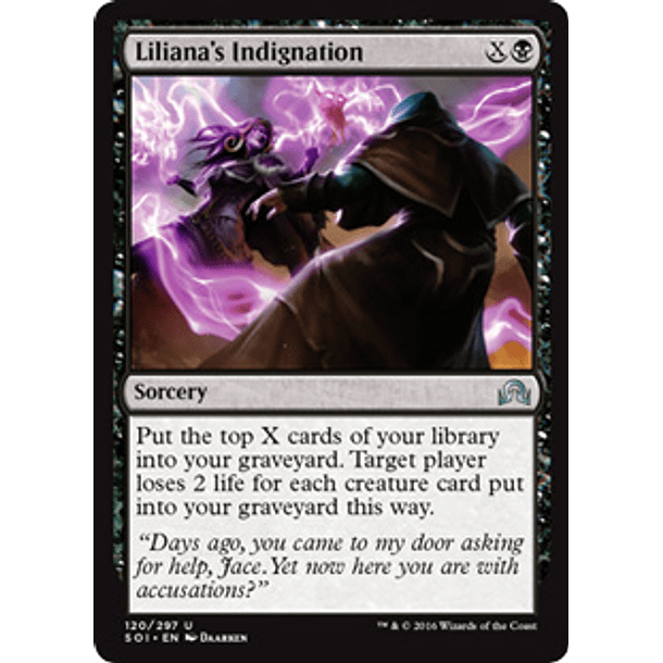 Liliana's Indignation - SOI