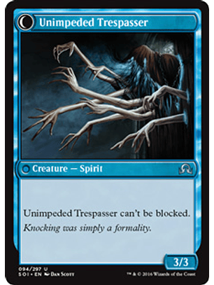 Uninvited Geist | Unimpeded Trespasser - SOI