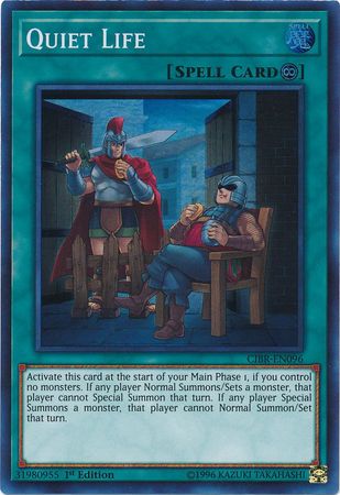 Quiet Life - CIBR-EN096 - Super Rare  1