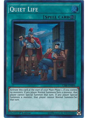 Quiet Life - CIBR-EN096 - Super Rare 
