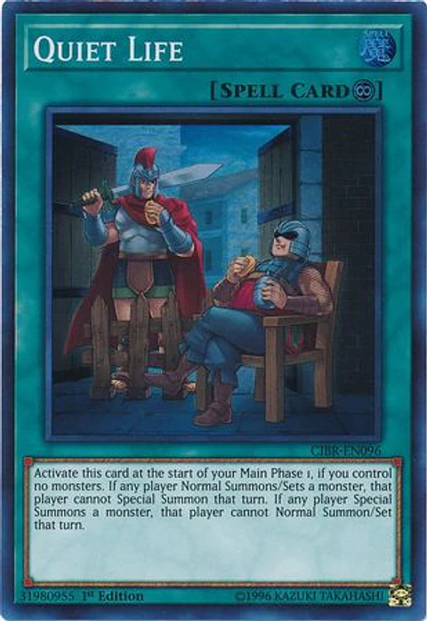 Quiet Life - CIBR-EN096 - Super Rare 