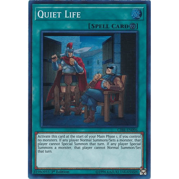 Quiet Life - CIBR-EN096 - Super Rare 