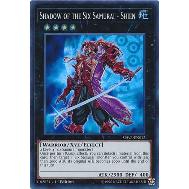 Shadow of the Six Samurai - Shien - SPWA-EN012 - Super Rare  