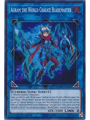 Auram the World Chalice Blademaster - COTD-EN049 - Super Rare