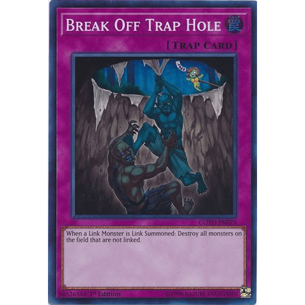 Break Off Trap Hole - COTD-EN075 - Super Rare