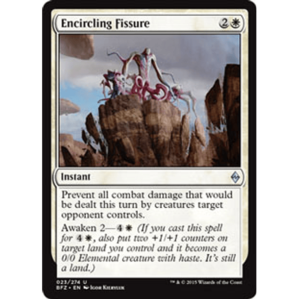 Encircling Fissure - BFZ