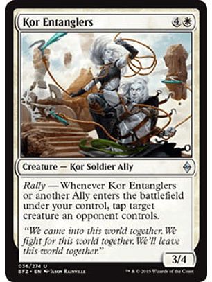 Kor Entanglers - BFZ