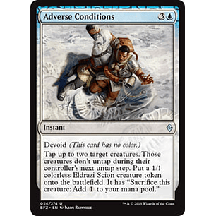 Adverse Conditions - BFZ