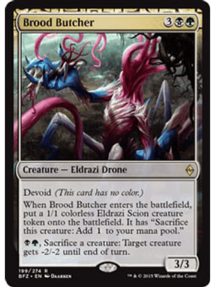 Brood Butcher - BFZ