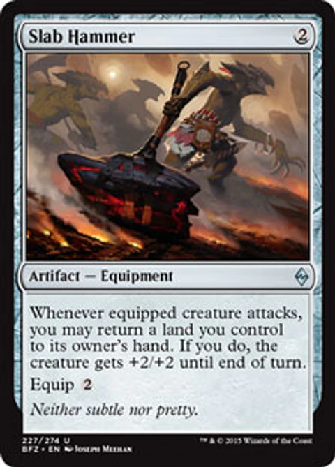 Slab Hammer - BFZ