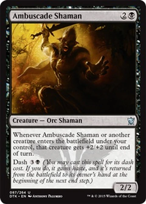 Ambuscade Shaman - DTK