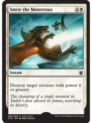 Smite the Monstrous (Ugin's Fate) - KTK