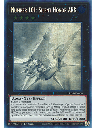 Number 101: Silent Honor ARK - LED9-EN000 - Ghost Rare