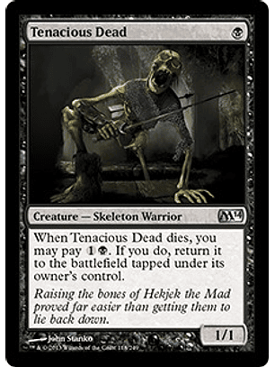 Tenacious Dead - M14