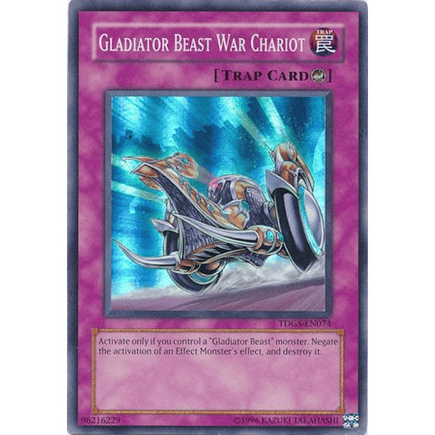 Gladiator Beast War Chariot - TDGS-EN074 - Super Rare