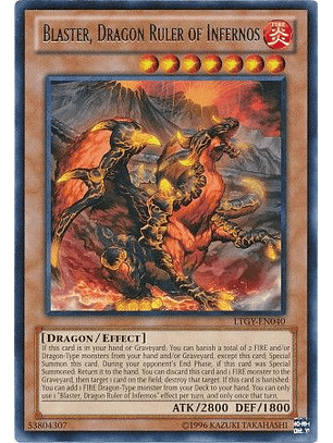 Blaster, Dragon Ruler of Infernos - LTGY-EN040 - Rare