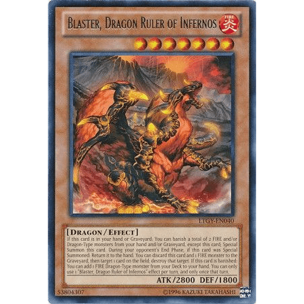 Blaster, Dragon Ruler of Infernos - LTGY-EN040 - Rare